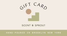 Scent + Sprout Gift Card - Scent + Sprout